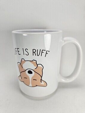 LookHUMAN Life Is Ruff Corgi Ceramic Coffee Mug
